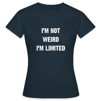 Ich bin nicht komisch Ich bin begrenzt - Frauen T-Shirt - Navy - Vorne - AI Model Female 172 dark (172cm)