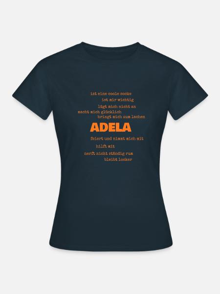Geschenkidee Name Adela - Frauen T-Shirt - Navy