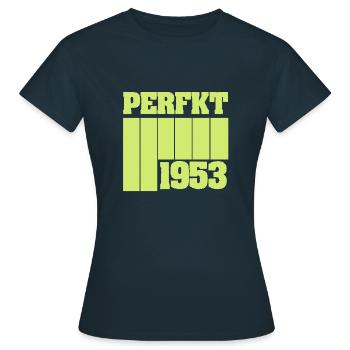 Perfekt 1953 - Frauen T-Shirt - Navy - Vorne - AI Model Female 172 dark (172cm)