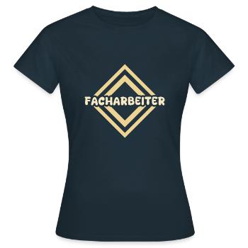 Gift for skilled workers - Women's T-Shirt - navy - Front - AI Model Female 172 dark (172cm)