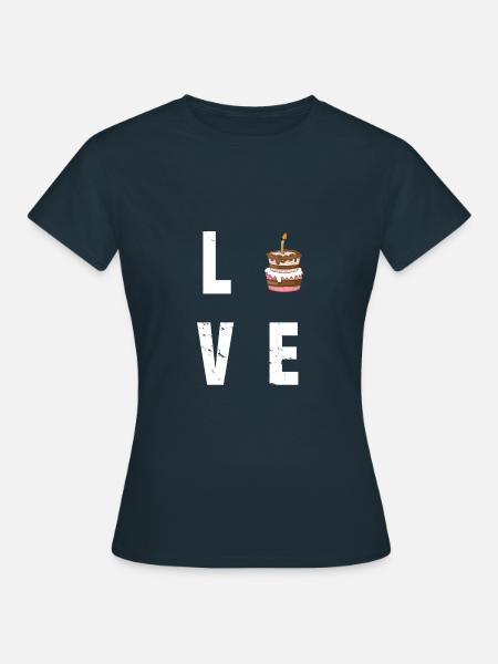 Cake Tart Tart Baking Baker Pastry Cake - Women's T-Shirt - navy