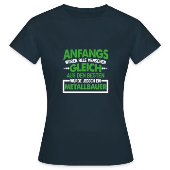 Metallbauer Metaller Metall Schweißen Schlosser - Frauen T-Shirt - Navy - Vorne - AI Model Female 172 dark (172cm)