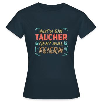 Feiern mit taucher - Frauen T-Shirt - Navy - Vorne - AI Model Female 172 dark (172cm)