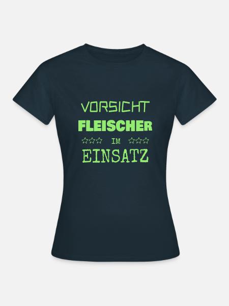 Berufung Fleischer - Frauen T-Shirt - Navy