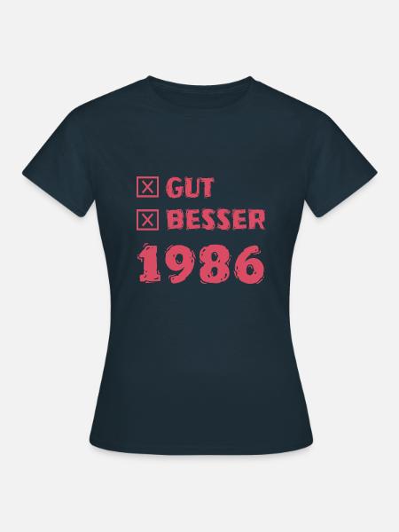 Besser 1986 - Frauen T-Shirt - Navy