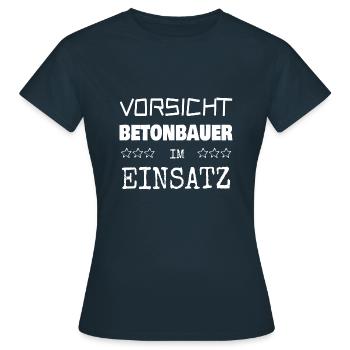 Berufung Betonbauer - Frauen T-Shirt - Navy - Vorne - AI Model Female 172 dark (172cm)