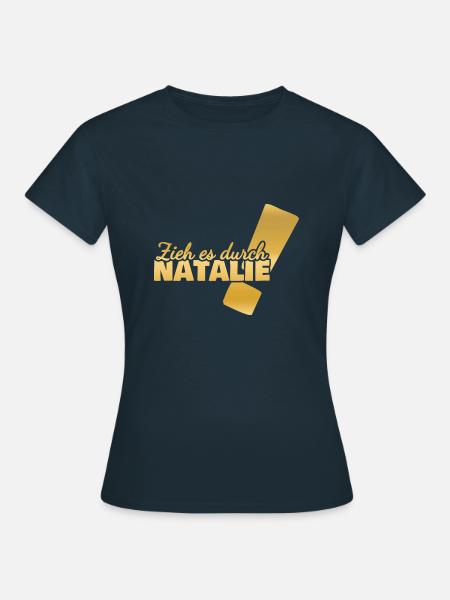 Vorname Natalie - Frauen T-Shirt - Navy