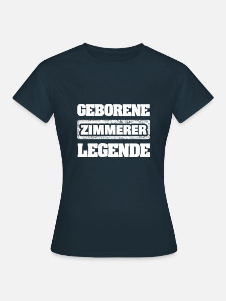 Zimmerer als Beruf - Frauen T-Shirt - Navy