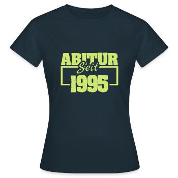 Abiturient 1995 - Frauen T-Shirt - Navy - Vorne - AI Model Female 172 dark (172cm)