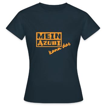 Mein Azubi kann das - Frauen T-Shirt - Navy - Vorne - AI Model Female 172 dark (172cm)