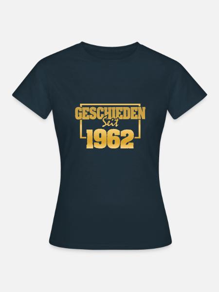 Ehemann 1962 - Frauen T-Shirt - Navy