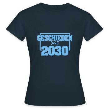 Geschieden 2030 - Frauen T-Shirt - Navy - Vorne - AI Model Female 172 dark (172cm)