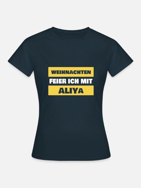 Geschenk für Aliya - Frauen T-Shirt - Navy