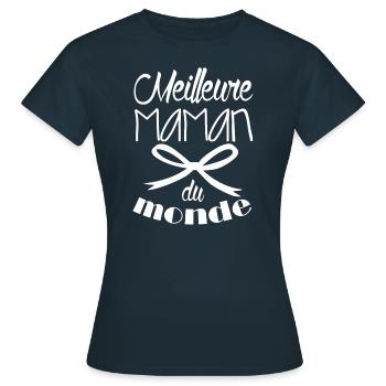 Meilleure maman du monde - T-shirt Femme - marine - Devant - AI Model Female 172 dark (172cm)