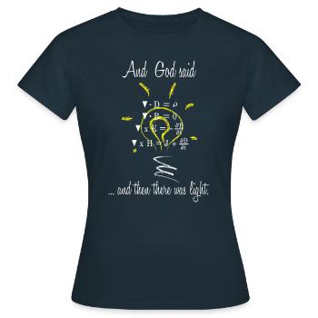 Maxwell Gleichung - And God said / weiß englisch - Frauen T-Shirt - Navy - Vorne - AI Model Female 172 dark (172cm)
