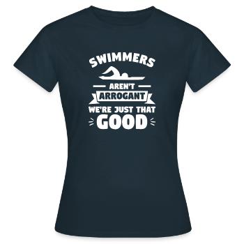 Les nageurs ne sont pas arrogants Nous sommes juste si bons - T-shirt Femme - marine - Devant - AI Model Female 172 dark (172cm)