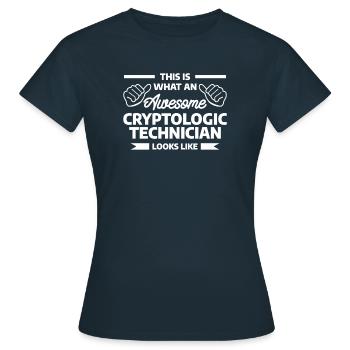 This Is What An Awesome Cryptologic Technician - Frauen T-Shirt - Navy - Vorne - AI Model Female 172 dark (172cm)