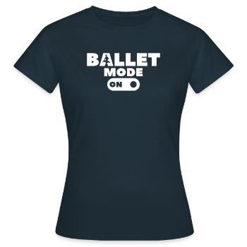 Ballet Mode On Dancer - Frauen T-Shirt - Navy - Vorne - AI Model Female 172 dark (172cm)