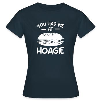Vous m’avez eu à Hoagie Sandwich Sandwiches - T-shirt Femme - marine - Devant - AI Model Female 172 dark (172cm)