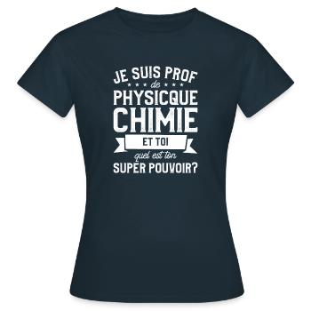 Je Suis Prof De Physique Chimie Et Toi Professeur - Frauen T-Shirt - Navy - Vorne - AI Model Female 172 dark (172cm)