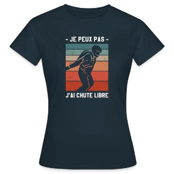 Je Peux Pas J'ai Chute Libre Parachutiste - T-shirt Femme - marine - Devant - AI Model Female 172 dark (172cm)