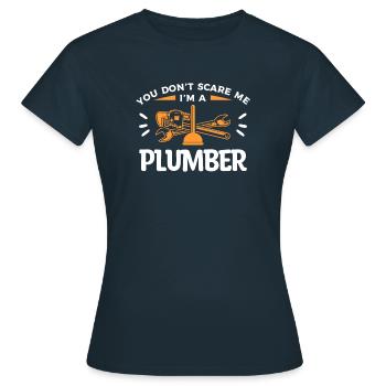 Du machst mir keine Angst Ich bin ein Klempner Klempner Klempner - Frauen T-Shirt - Navy - Vorne - AI Model Female 172 dark (172cm)
