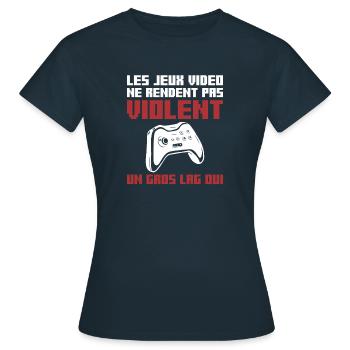 Les Deux Video Ne Rendent Pas Violent Un Gros Lag - T-shirt Femme - marine - Devant - AI Model Female 172 dark (172cm)