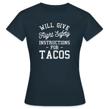 Will Give Flight Safety Instructions For Tacos - Women's T-Shirt - navy - Front - AI Model Female 172 dark (172cm)
