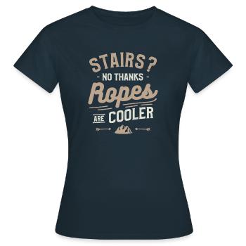Les escaliers ne remercient pas les cordes sont plus cool en rappel - T-shirt Femme - marine - Devant - AI Model Female 172 dark (172cm)