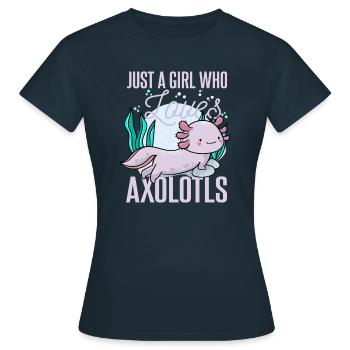 Just A Girl Who Loves Axolotls Axolotl Lovers Gift - T-shirt Femme - marine - Devant - AI Model Female 172 dark (172cm)