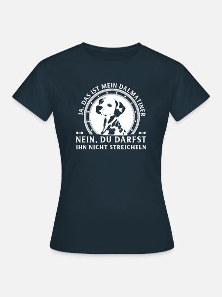Ja, Dalmatiner - Frauen T-Shirt - Navy