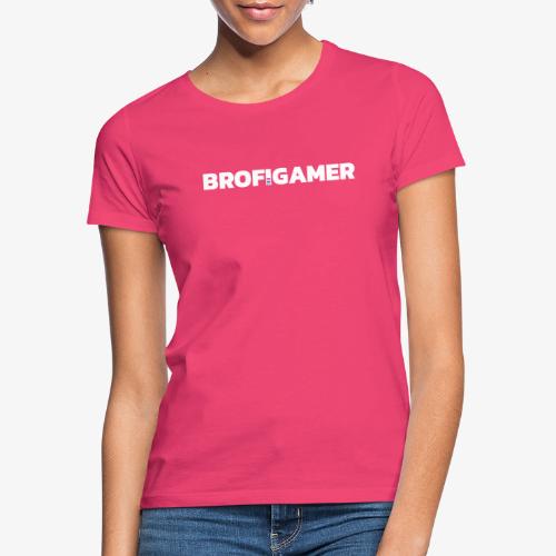 Brofigamer BlakeMusic - Women's T-Shirt