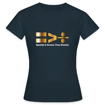 Equality is greater than division Black History - Women's T-Shirt - navy - Front - AI Model Female 172 dark (172cm)