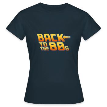 Retour aux années 80 soirée rétro retour aux 80 s - T-shirt Femme - marine - Devant - AI Model Female 172 dark (172cm)