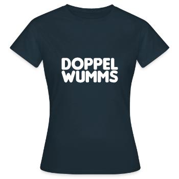 Doppel WUMMS. Zitat unseres Bundeskanzlers. - Frauen T-Shirt - Navy - Vorne - AI Model Female 172 dark (172cm)