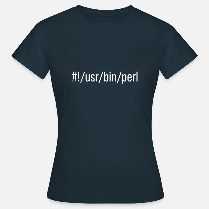 Usr Bin Perl Programmer Programming Languager Meme - Frauen T-Shirt - Navy