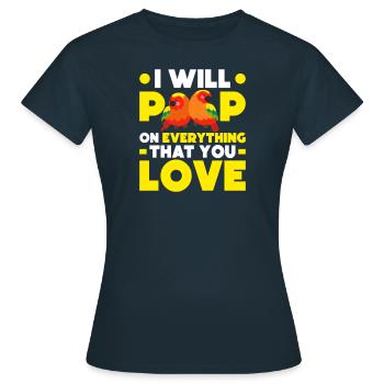 Ich Werde Auf Alles Piepen, Was Sie Für - Frauen T-Shirt - Navy - Vorne - AI Model Female 172 dark (172cm)
