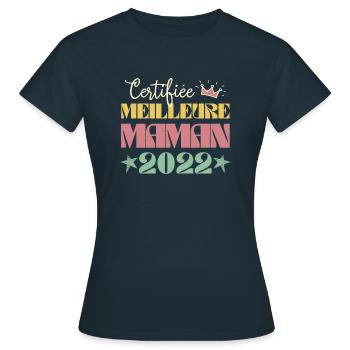 Certifiée meilleure maman 2022 Cadeau maman - T-shirt Femme - marine - Devant - AI Model Female 172 dark (172cm)