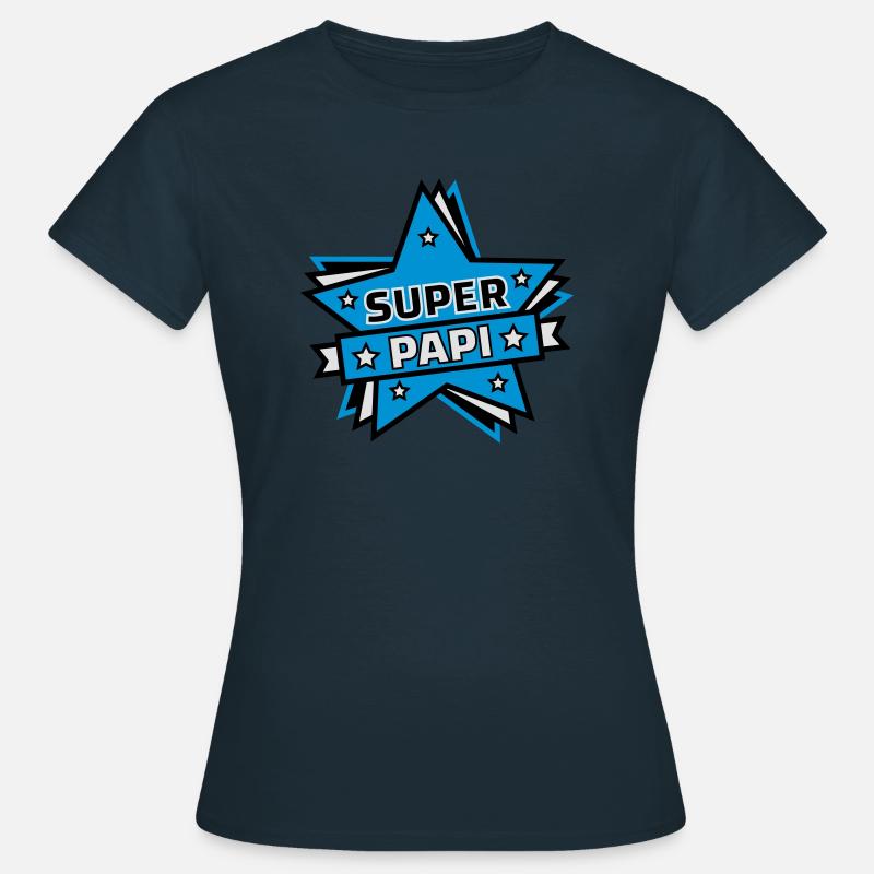 super papi - T-shirt Femme - marine