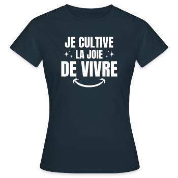 humour joie de vivre - T-shirt Femme - marine - Devant - AI Model Female 172 dark (172cm)