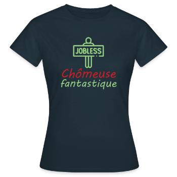 Tshirt femme Chômeuse fantastique - T-shirt Femme - marine - Devant - AI Model Female 172 dark (172cm)