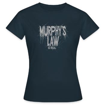 La loi de Murphy est une vraie loi - T-shirt Femme - marine - Devant - AI Model Female 172 dark (172cm)