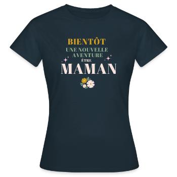 Bientôt une nouvelle aventure Être maman - T-shirt Femme - marine - Devant - AI Model Female 172 dark (172cm)