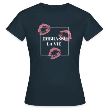 Embrace life - Women's T-Shirt - navy - Front - AI Model Female 172 dark (172cm)