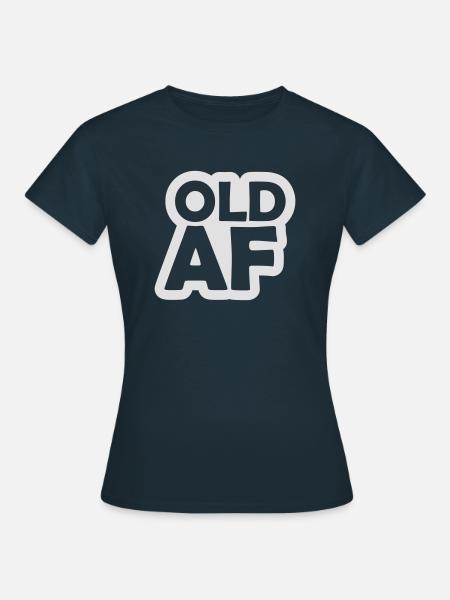 old AF Text Logo - Frauen T-Shirt - Navy