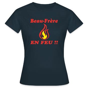 Brother-in-law ON FIRE - Women's T-Shirt - navy - Front - AI Model Female 172 dark (172cm)