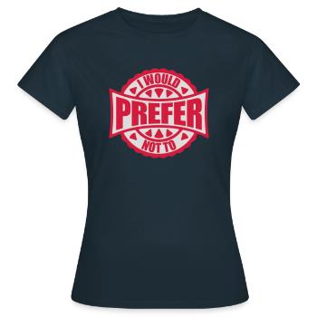 Je préfère ne pas - T-shirt Femme - marine - Devant - AI Model Female 172 dark (172cm)