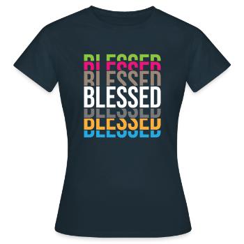 Sei gesegnet. - Frauen T-Shirt - Navy - Vorne - AI Model Female 172 dark (172cm)