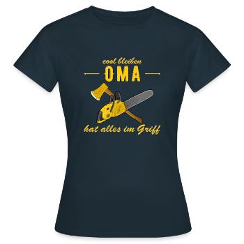 cool bleiben - Oma hat alles im Griff - Frauen T-Shirt - Navy - Vorne - AI Model Female 172 dark (172cm)