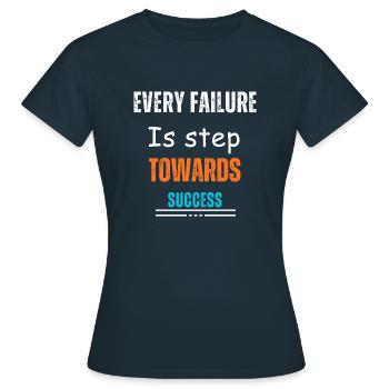 Every Failure Is Step Towards Success - T-shirt Femme - marine - Devant - AI Model Female 172 dark (172cm)
